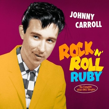 Carroll ,Johnny - Rock'n'Roll Ruby